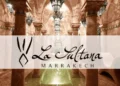 La Sultana Marrakech recrute 8 profils en hôtellerie de luxe